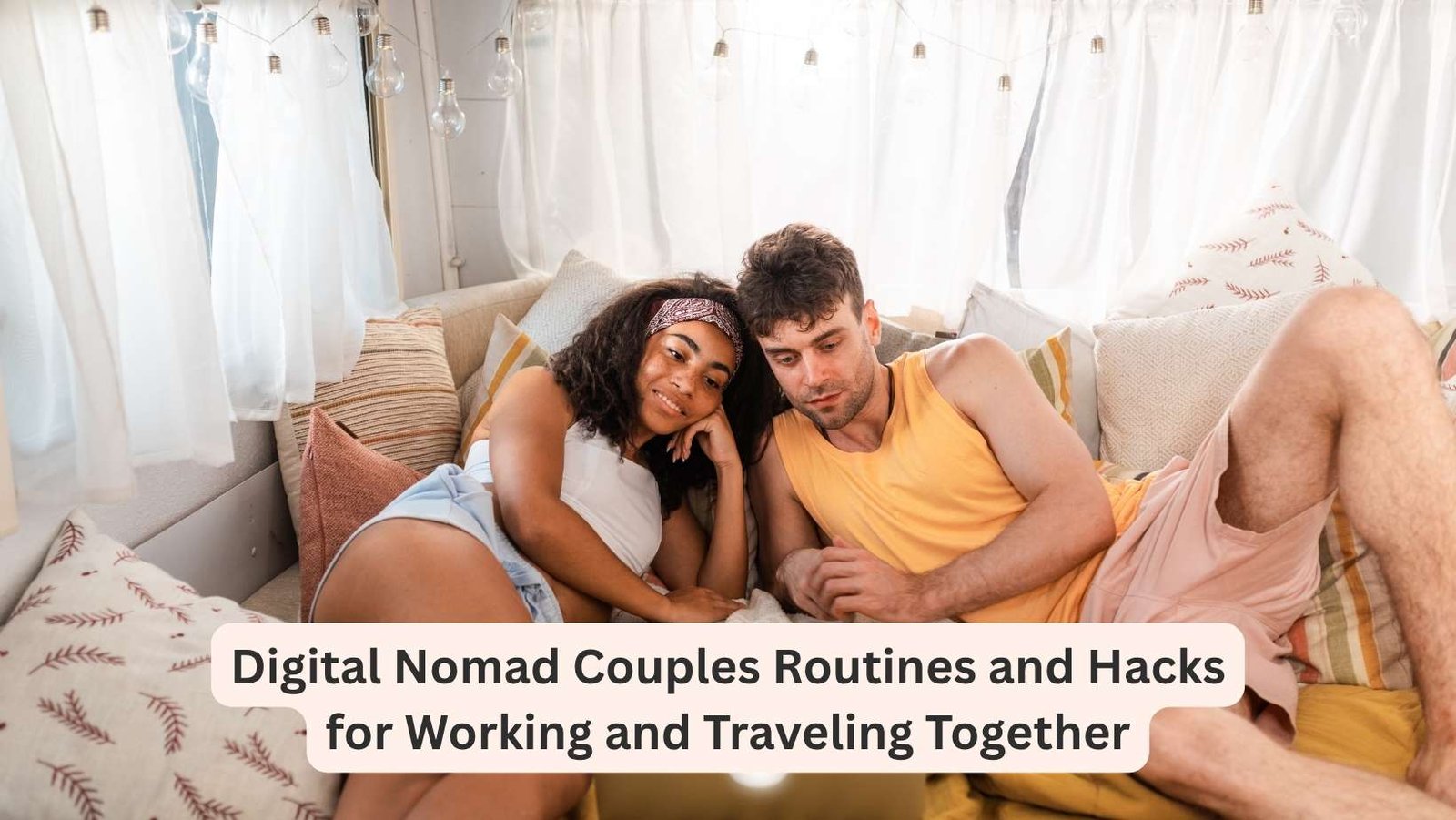 Digital Nomad Couples working in their travel van